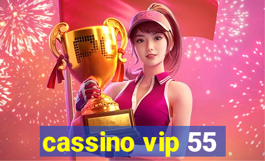 cassino vip 55